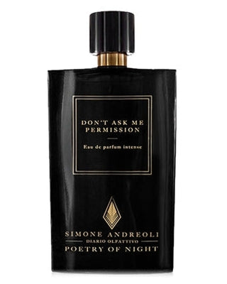 Don't Ask Me Permission-Simone Andreoli samples & decants -Scent Split