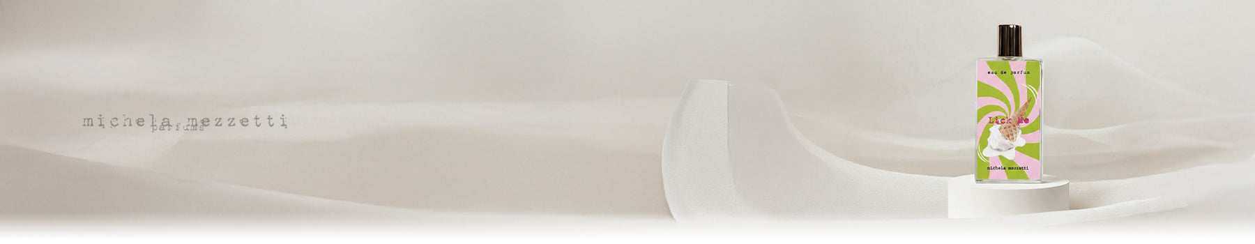 Michela Mezzetti Parfums collection banner
