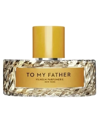 To My Father-Vilhelm Parfumerie samples & decants -Scent Split